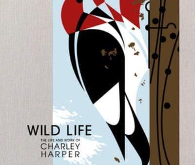 Wild Life - The Life and Works of Charley Harper on Sale