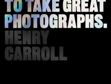 Read This If You Want To Take Great Photographs revised edition Hot on Sale