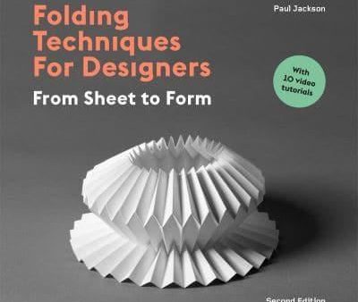 Folding Techniques for Designers: From Sheet to Form 2nd Edition Online Sale