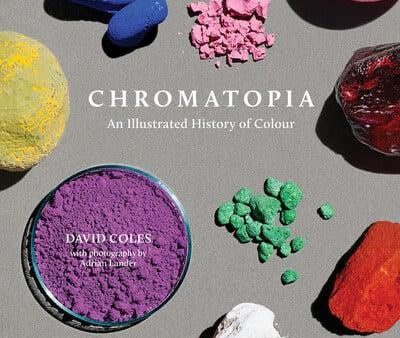 Chromatopia An Illustrated History of Colour (Paperback) Online Sale