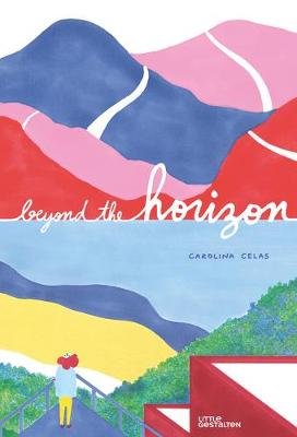 Beyond the Horizon by Carolina Celas Sale