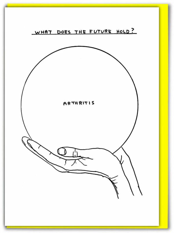 David Shrigley - Arthritis Card Online Hot Sale