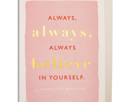 Always, Always Believe in Yourself Card Cheap