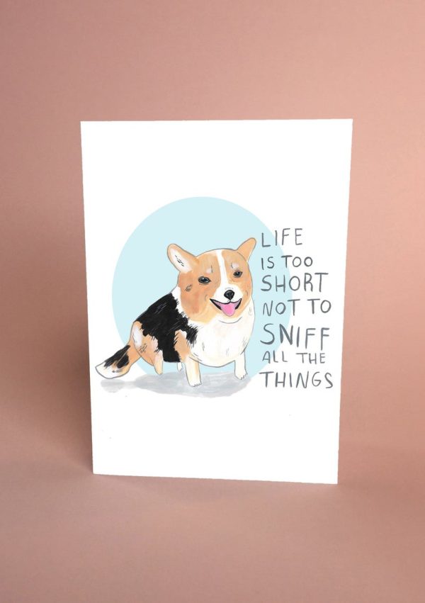 Life is Too Short Corgi Card Sale