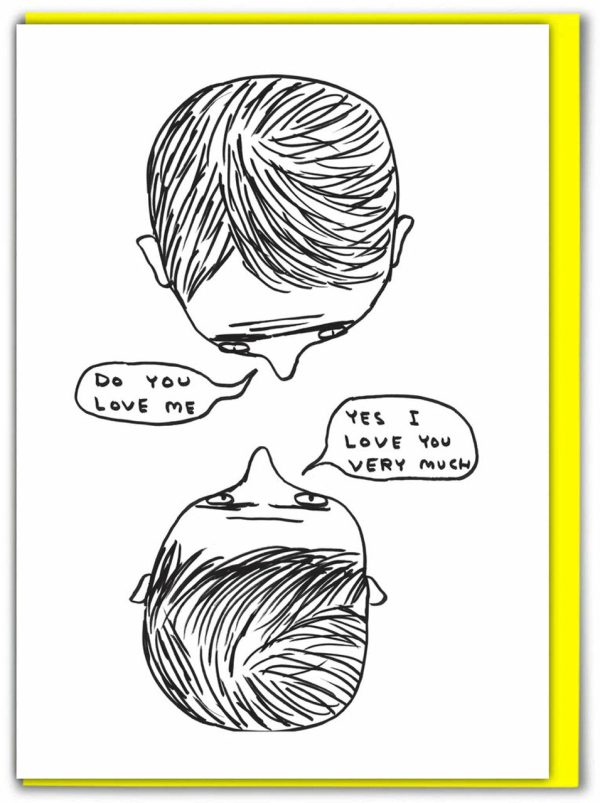 David Shrigley Do You Love Me? Card Hot on Sale